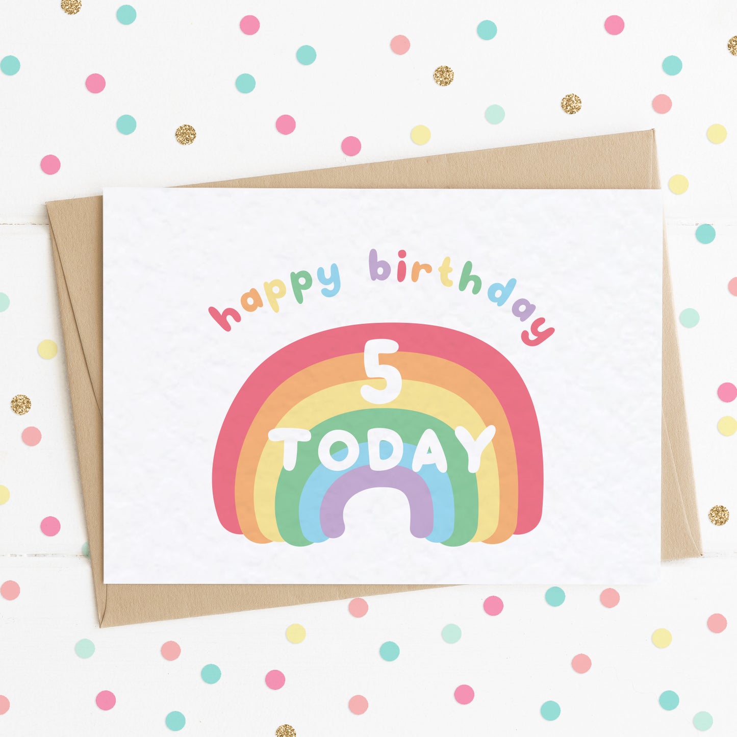 A cute milestone age birthday card with a smiling happy rainbow on it and the message "HAPPY BIRTHDAY - 5 TODAY".