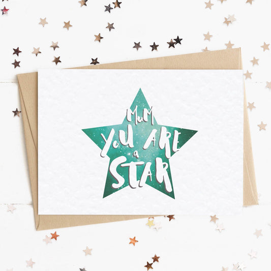 A special card for mum with a star in colours inspired by the northern lights/hygge and the message, "Mum, You Are A Star"..