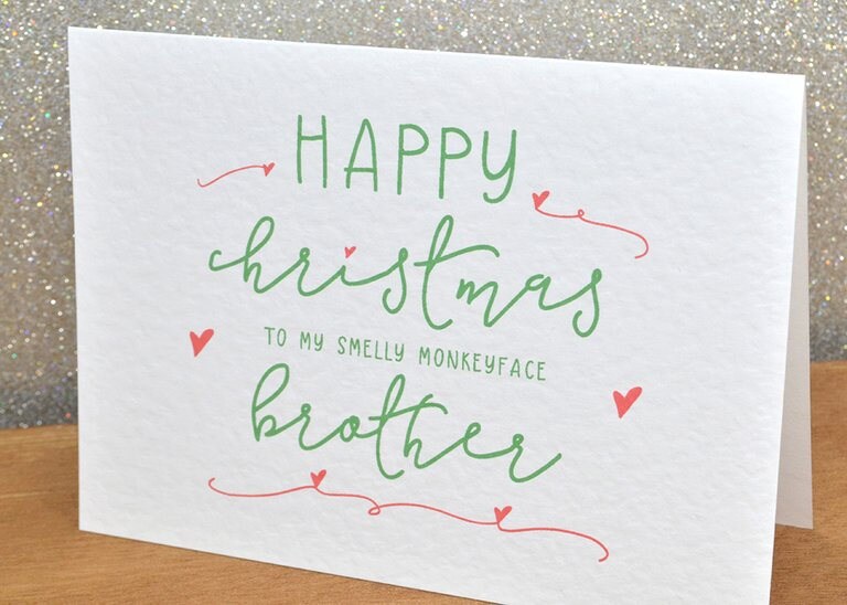 "Merry Christmas To My Smelly Monkeyface Brother" Funny Festive Card