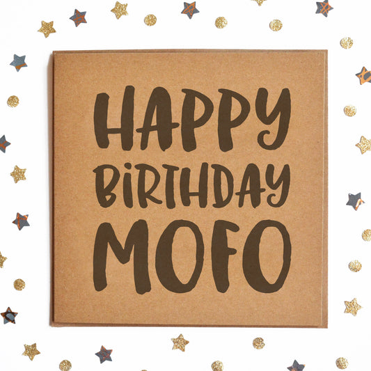 A funny hipster birthday card with the message "Happy Birthday Mofo".