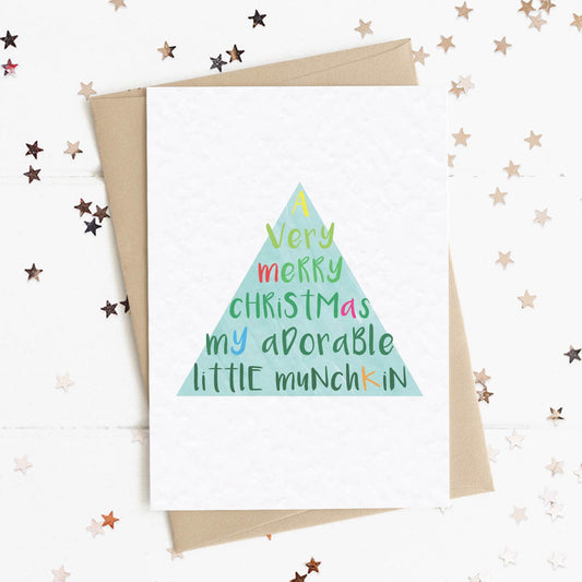 A fun and thoughtful card in festive Christmas tree design and colours with the message "A Very Merry Christmas My Adorable Little Munchkin".