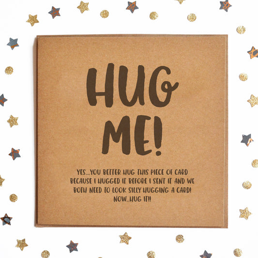 Hug Me! You Better Hug The Card! Hug It! Send A Hug Card, Loved One Card, Positivity Card, Someone Special, Miss You Card, Send A Hug